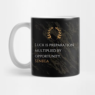 Seneca's Equation for Luck: Preparation and Opportunity Mug